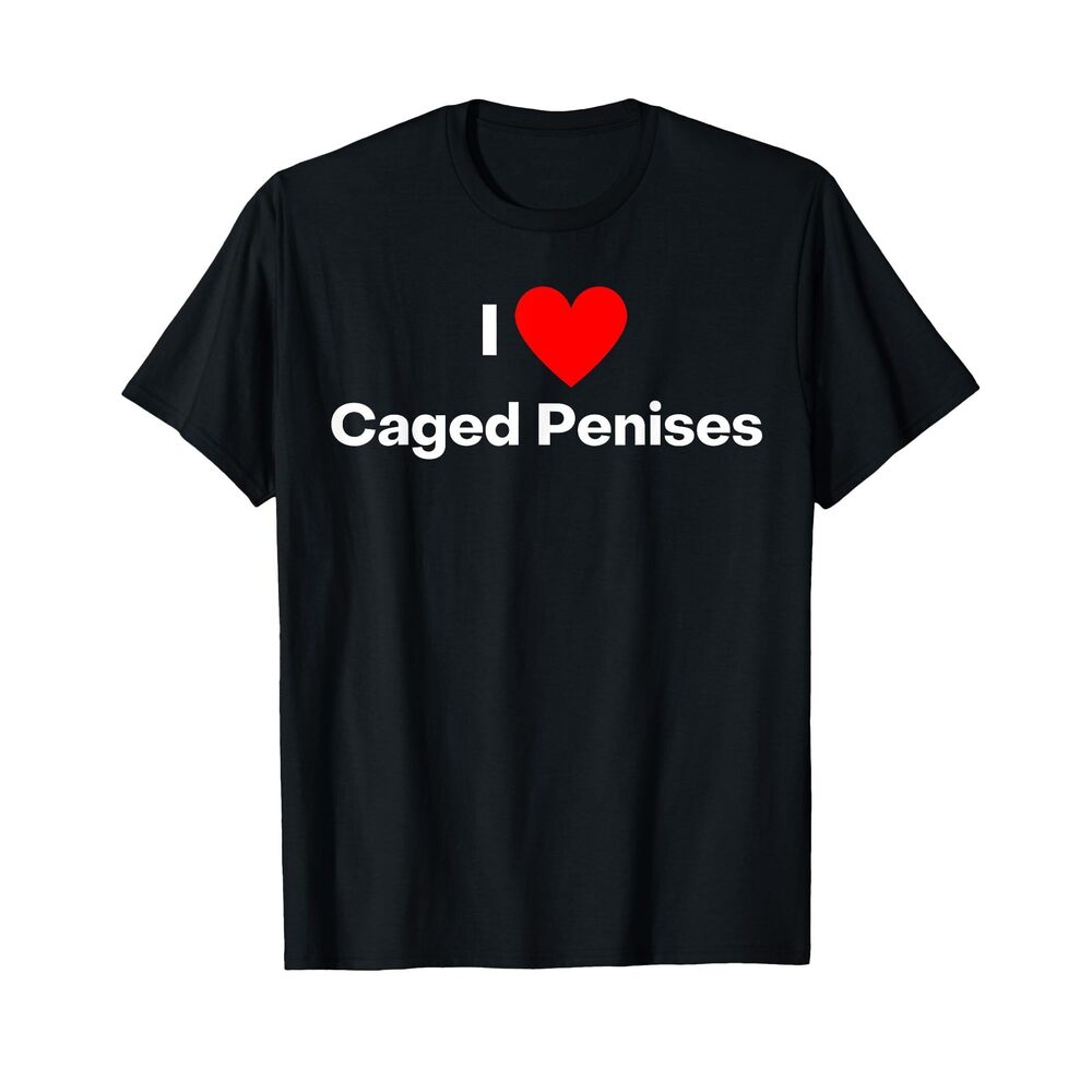 3079 I Love Caged Penises - Chastity Cage Fun T-Shirt
